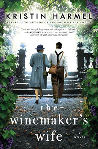 Kristin Harmel The Winemaker's Wife 