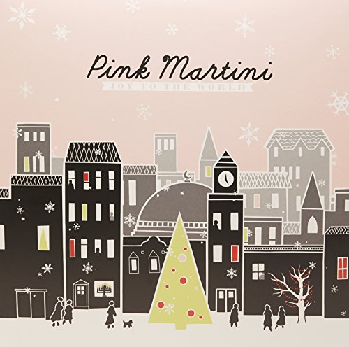 Pink Martini/Joy To The World