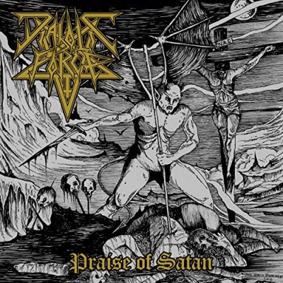 Diabolic Force/Praise Of Satan