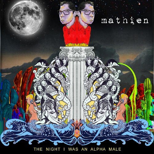MATHIEN/NIGHT I WAS AN ALPHA MALE