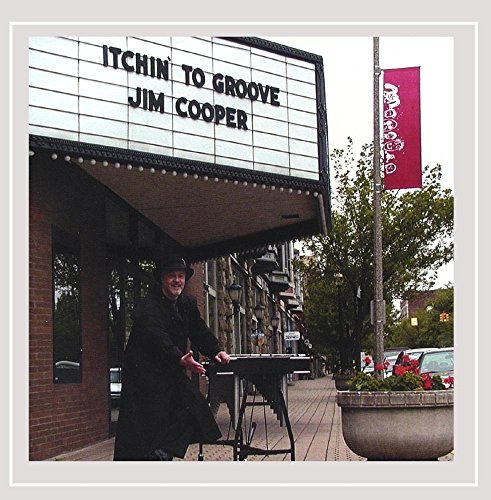 Jim Cooper/Itchin To Groove