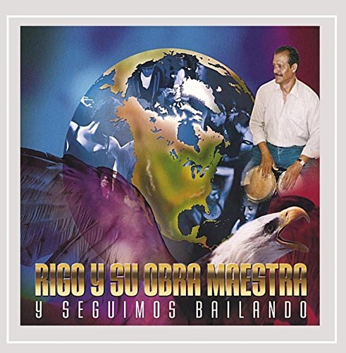 Rigo Y Su Obra Maestra/Y Seguimos Bailando@Import