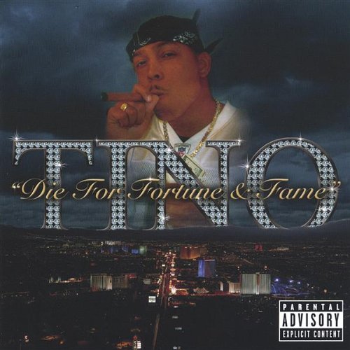 Tino/Die For Fortune & Fame@Explicit Version