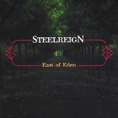 Steelreign/East Of Eden