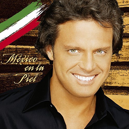 Luis Miguel/Mexico En La Piel
