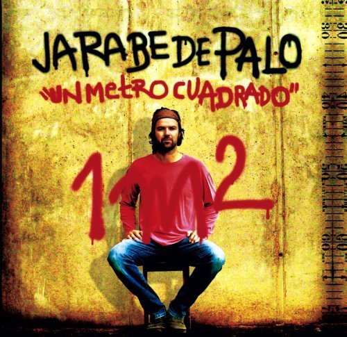Jarabe De Palo/Un Metro Cuadrado 1m2