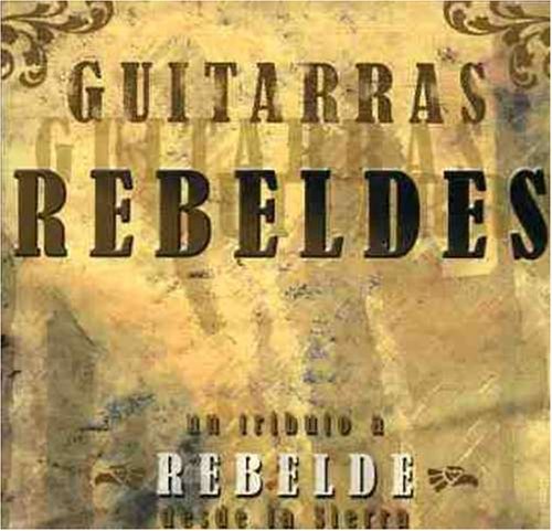 Guitarras Rebeldes/Solo Quedate En Silencio-Acust