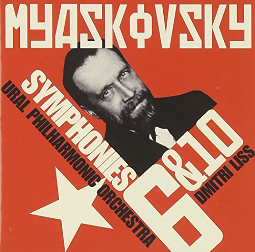 N. Myaskovsky/Symphonies Nos. 6 & 10