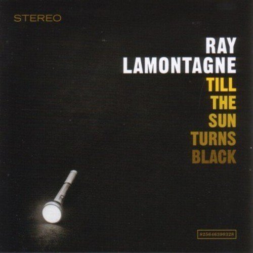 Ray Lamontagne/Till The Sun Turns Black@Import-Gbr