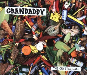 Grandaddy/Crystal Lake