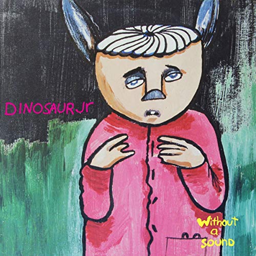 Dinosaur Jr./Without A Sound (Yellow Vinyl/Deluxe Expanded Edition)@2LP