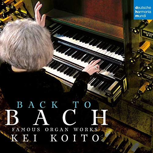 Kei Bach / Koito/Bach: Famous Organ Works