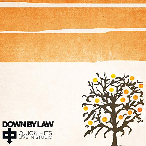 Down By Law/Quick Hits Live In Studio@.
