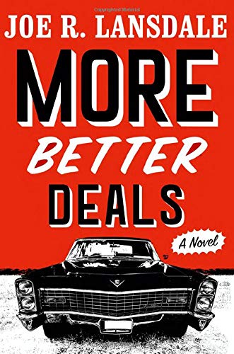 Joe R. Lansdale/More Better Deals