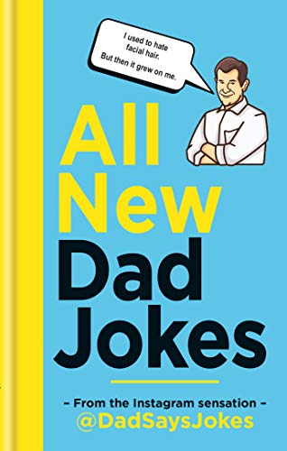 @dadsaysjokes/All New Dad Jokes@From the Instagram Sensation @Dadsaysjokes