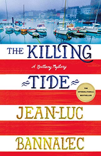 Jean-Luc Bannalec/The Killing Tide@ A Brittany Mystery