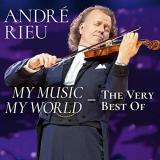 Andre Johann Strauss Or Rieu My Music My World The Very Bes 