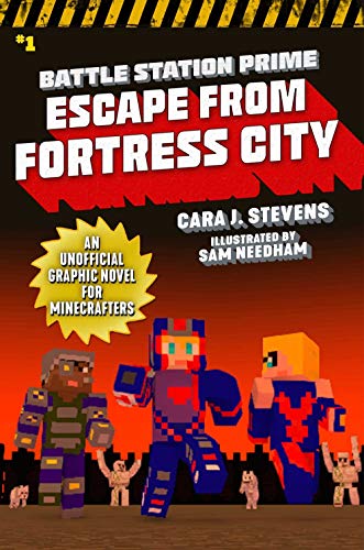 Stevens,Cara J./ Needham,Sam (ILT)/Escape from Fortress City