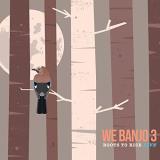 We Banjo 3 Roots To Rise Live 
