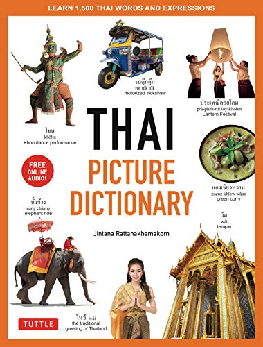 Rattanakhemakorn Thai Picture Dictionary Learn 1 500 Thai Words And Phrases The Perfect 