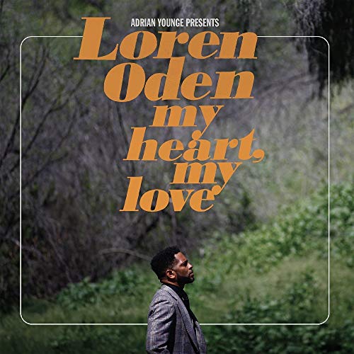 Loren Oden/Adrian Younge Presents Loren O@.