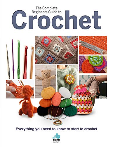 Rachel Madden The Complete Beginners Guide To Crochet 