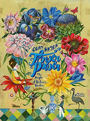 Christine Paxmann Flower Power The Magic Of Nature's Healers 