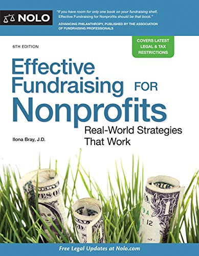 Ilona Bray Effective Fundraising For Nonprofits Real World Strategies That Work 0006 Edition; 