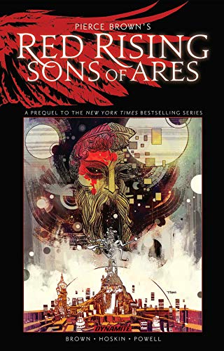 Pierce Brown/Pierce Brown's Red Rising@ Sons of Ares - An Original Graphic Novel Tp