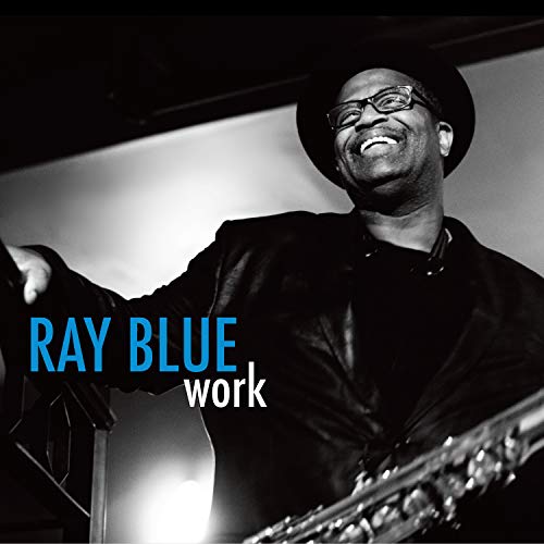 Ray Blue/Work