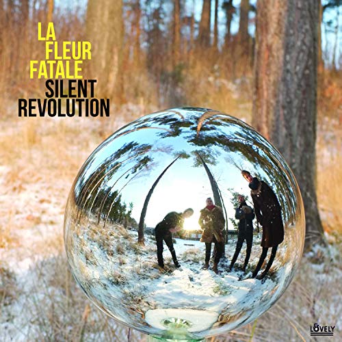La Fleur Fatale/Silent Revolution