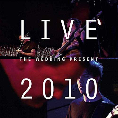 The Wedding Present/Live 2010: Bizarro Played Live In Germany@CD+DVD