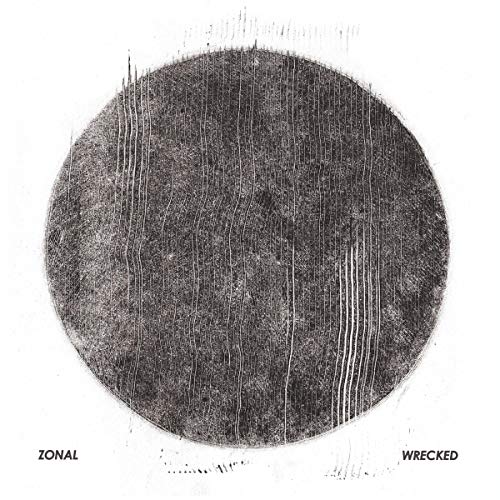 Zonal/Wrecked@2 LP