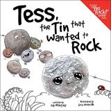 Jay Miletsky Tess The Tin That Wanted To Rock 