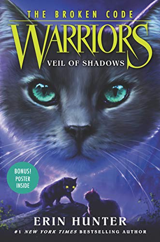 Erin Hunter/Warriors: The Broken Code #3@Veil of Shadows