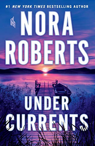 Nora Roberts/Under Currents