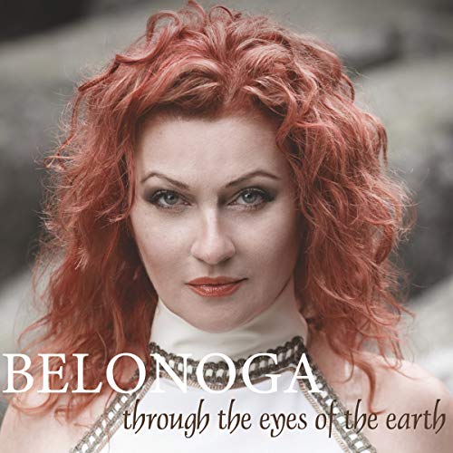 Belonoga/Through The Eyes Of The Earth