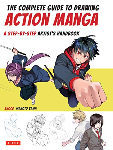 Makoto Shoco/ Sawa/The Complete Guide to Drawing Dynamic Manga