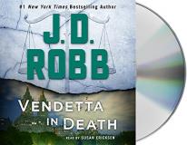 J. D. Robb Vendetta In Death An Eve Dallas Novel 