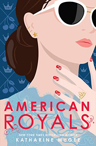 Katharine McGee/American Royals