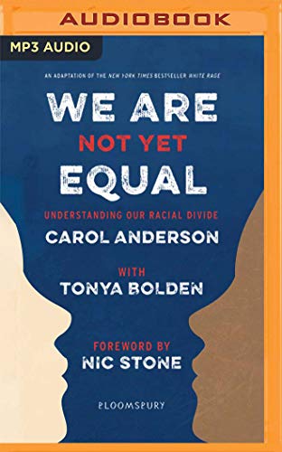 Carol Anderson/We Are Not Yet Equal@ Understanding Our Racial Divide@ MP3 CD