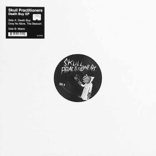 Skull Practitioners/Death Buy EP