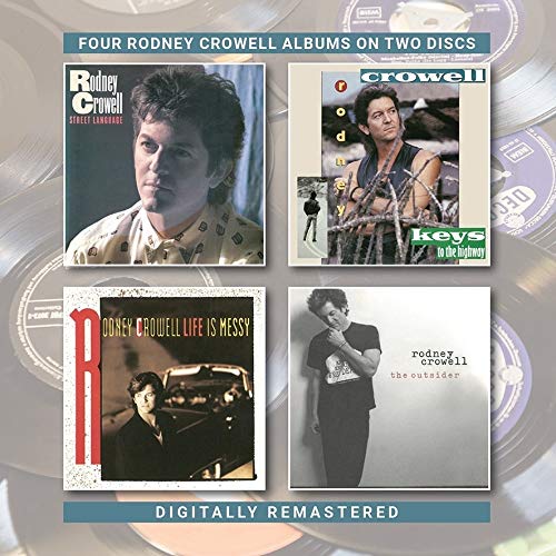 Rodney Crowell/Street Language / Keys To The