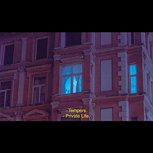 Tempers/Private Life@.