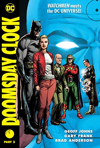 Geoff Johns/Doomsday Clock Part 2