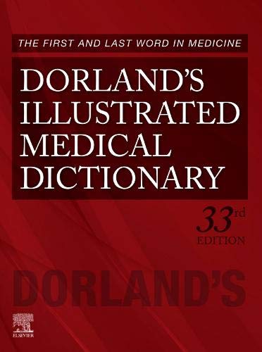 Dorland Dorland's Illustrated Medical Dictionary 0033 Edition; 