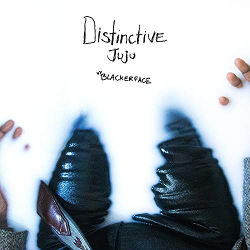 Blacker Face/Distinctive Juju@Explicit Version@.