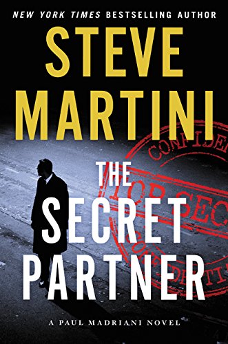 Steve Martini/The Secret Partner@A Paul Madriani Novel