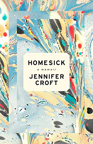 Jennifer Croft Homesick 