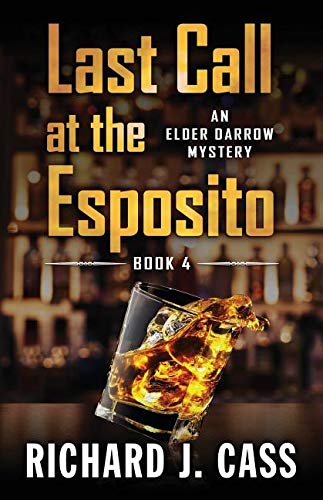 Richard J. Cass/Last Call at the Esposito